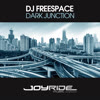 DJ Freespace - Dark Junction [Joyride Music Progressive]