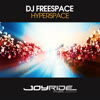 DJ Freespace - Hyperspace [Joyride Music Progressive]