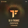 DJ X-Tromic - Exosphere (DJ Spaceman Remix) [Tuned Flow Records]