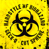 Geck-o & Cut Sphere - Hardstyle MF Biohazard [TCC Records]