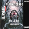 Reminiscence - So & So [Reinstate Dark]