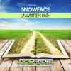 Snowface - Unwritten Path [Joyride Recordings]